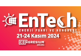 ENTECH -  Geri Dönüşüm Çevre Teknolojileri ve Sıfır Atık Fuarı