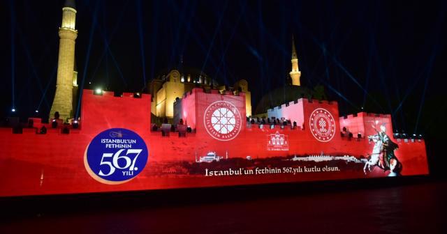 İstanbul'un Fethinin 567. Yılı