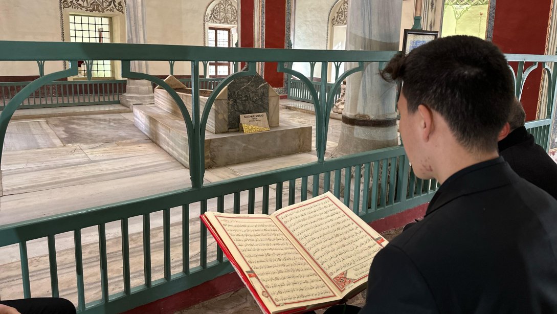 Mihraplı Abdülkadircan AİHL Öğrencileri, II. Murad Han'ın Türbesinde Her Pazartesi Kur'an-ı Kerim Tilaveti Gerçekleştirecek