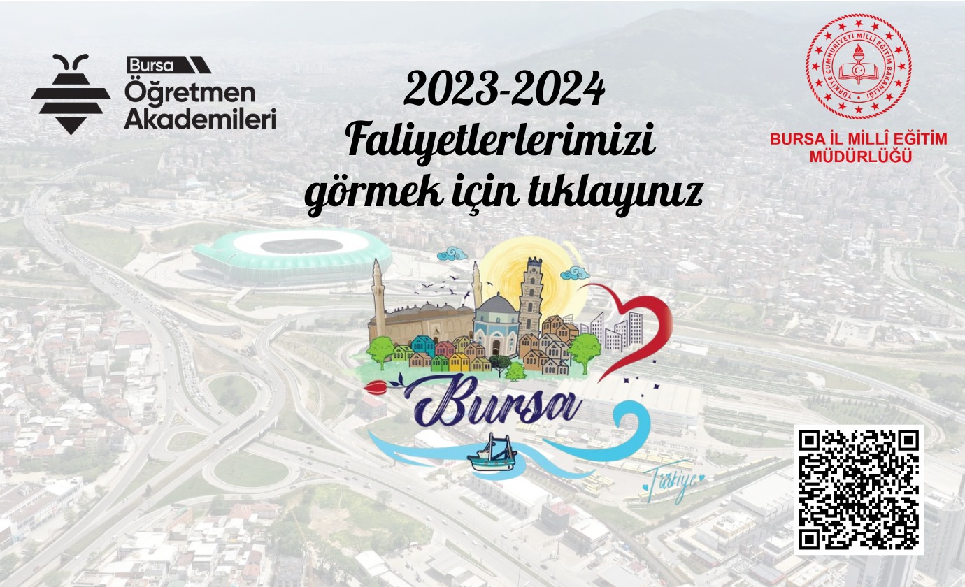 2023-2024 Bursa Akademi Faaliyetlerimiz