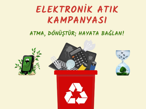 Elektronik Atık Toplama Kampanyası