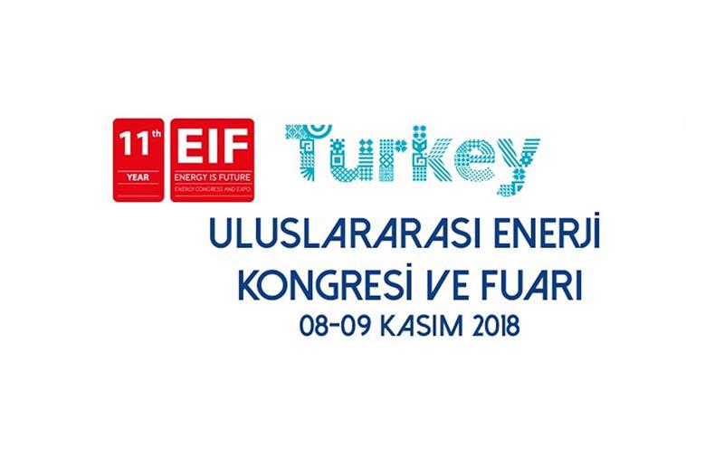 11. Eıf Uluslararası Enerji Kongresi ve Fuarı 2018