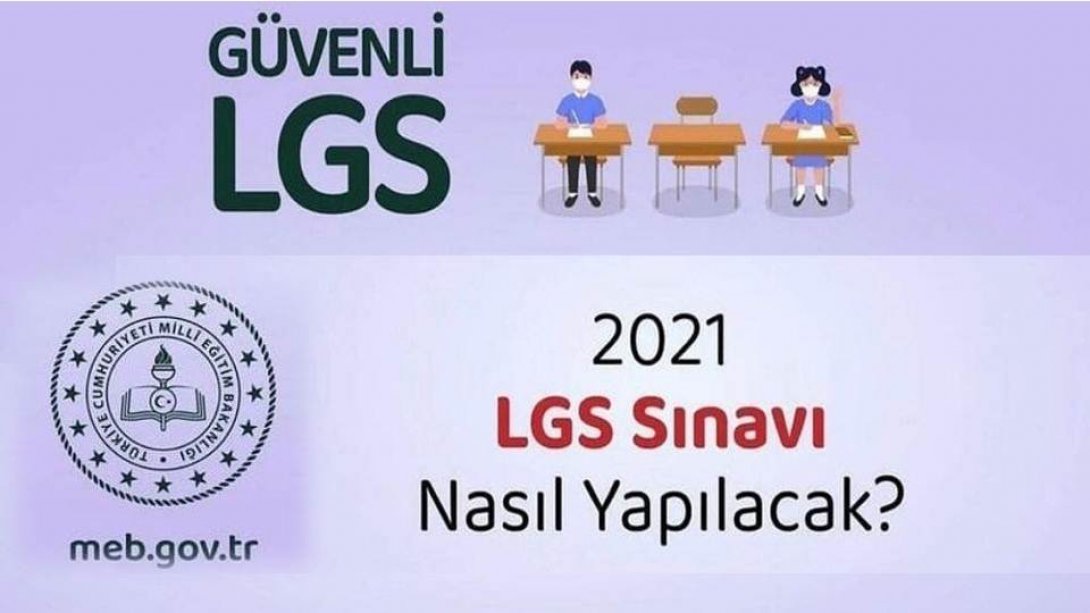 2021 LGS İLE İLGİLİ MERAK EDİLENLER