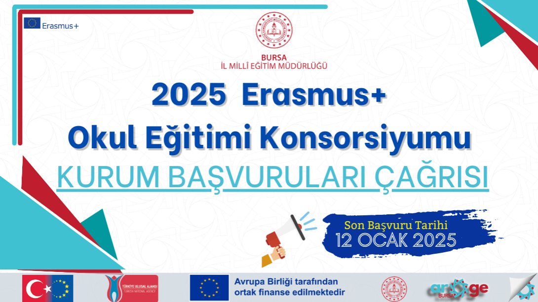 2025 Erasmus Okul Eğitimi Konsorsiyumu Kurum Başvuruları Çağrısı