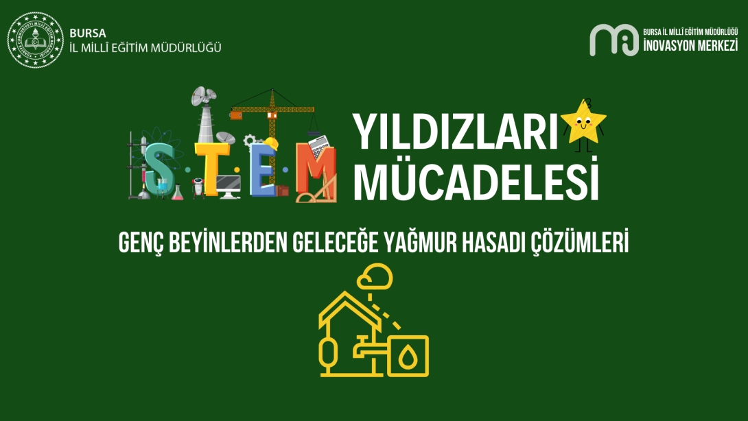 STEM Yıldızları Mücadelesi, Geleceğin Yeşil Tarım Girişimcilerini Bir Araya Getirdi